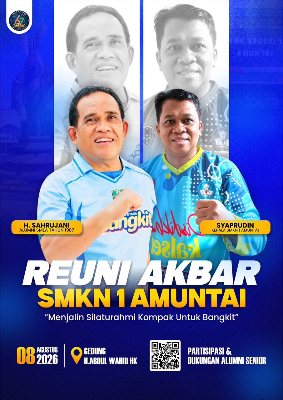Poster Reuni Akbar SMKN 1 Amuntai — 8 Agustus 2026 di Gedung H. Abdul Wahid HK